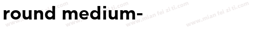 round medium字体转换